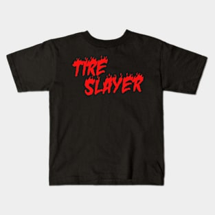 Tire Slayer Kids T-Shirt